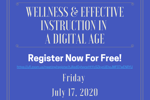 Wellness and Effective Instruction in a Digital Age