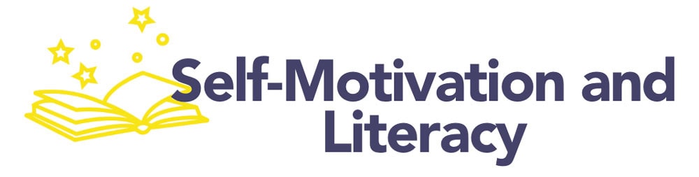 Self Motivation and Literacy